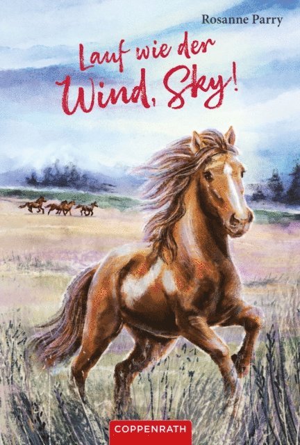 Rosanne Parry - Lauf wie der Wind, Sky!, E-bok