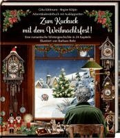Gitta Edelmann, Regine Kölpin - Zum Kuckuck mit dem Weihnachtsfest!, Inbunden