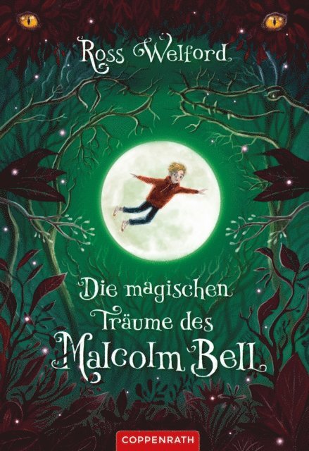 Ross Welford - Die magischen Träume des Malcolm Bell, E-bok