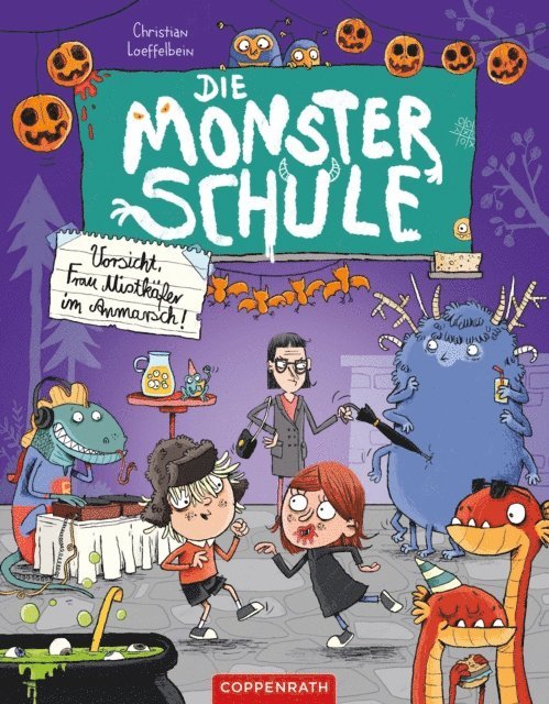 Christian Loeffelbein - Die Monsterschule (Bd. 2), E-bok
