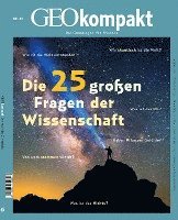 GEOkompakt / GEOkompakt 65/2020 - Die 25 gro�en Fragen der Wissenschaft