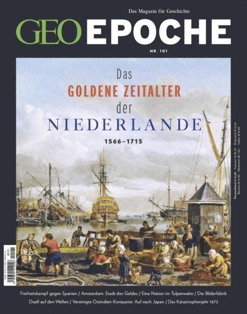 GEO Epoche Redaktion - GEO Epoche 101 - Das Goldene Zeitalter der Niederlande, E-bok