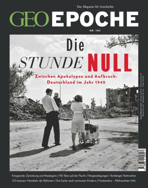 GEO Epoche Redaktion - GEO Epoche 102/2020 - Die Stunde Null, E-bok