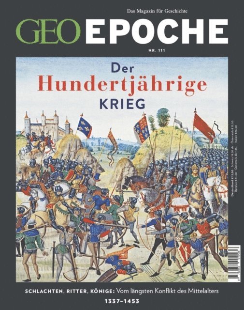 GEO Epoche Redaktion, GEO Epoche Redaktion - GEO Epoche 111/2021 - Der Hundertjährige Krieg, E-bok
