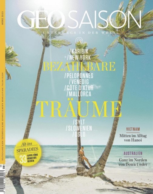 GEO SAISON Redaktion, GEO SAISON Redaktion - GEO SAISON 03/2023 - Bezahlbare Träume, E-bok. Tillgänglighet: Lägg i varukorg