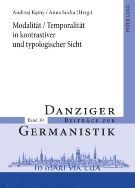 Socka Anna Socka, Katny Andrzej Katny - Modalitaet / Temporalitaet in kontrastiver und typologischer Sicht, E-bok