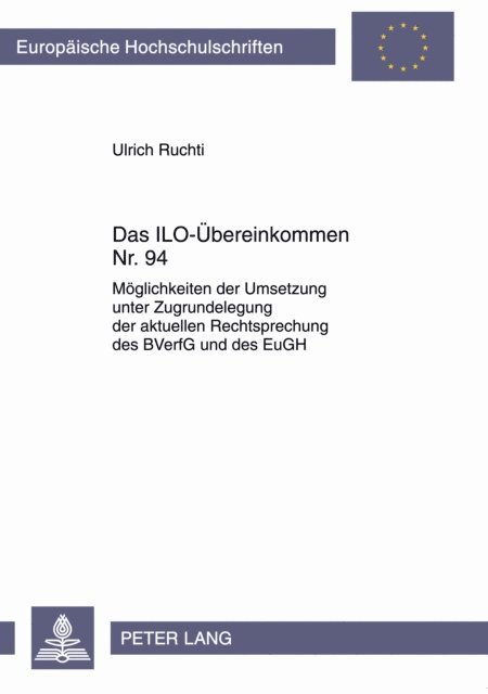 Ruchti Ulrich Ruchti - Das ILO-Uebereinkommen Nr. 94, E-bok