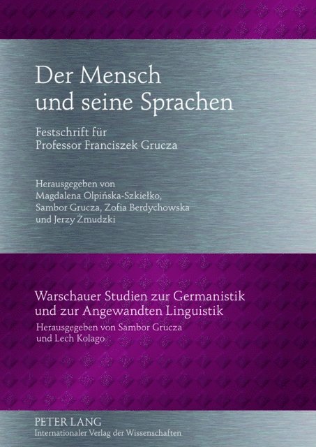 Zmudzki Jerzy Zmudzki, Berdychowska Zofia Berdychowska, Grucza Sambor Grucza, Olpinska-Szkielko Magdalena Olpinska-Szkielko - Der Mensch und seine Sprachen, E-bok
