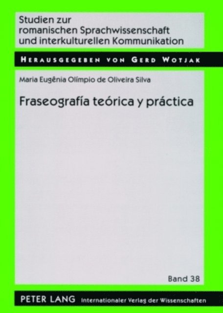 Olimpio de Oliveira Silva Maria Eugenia Olimpio de Oliveira Silva - Fraseografía teórica y práctica, E-bok