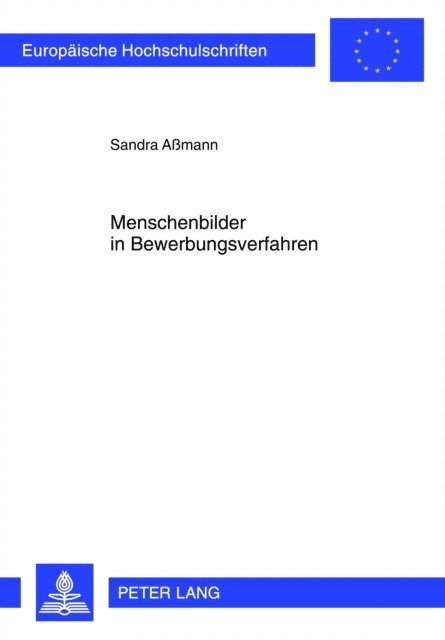 Amann Sandra Amann - Menschenbilder in Bewerbungsverfahren, E-bok