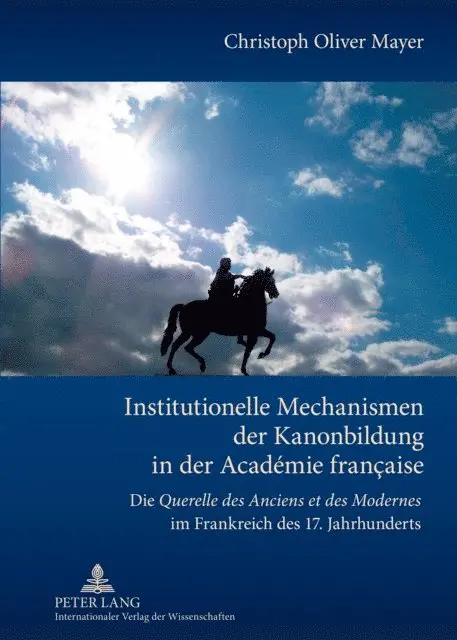 Mayer Christoph Mayer - Institutionelle Mechanismen der Kanonbildung in der Académie française, E-bok. Tillgänglighet: Lägg i varukorg