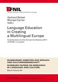 Language Education in Creating a Multilingual Europe