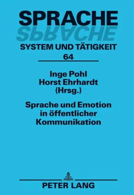 Pohl Inge Pohl, Ehrhardt Horst Ehrhardt - Sprache und Emotion in oeffentlicher Kommunikation, E-bok. Tillgänglighet: Lägg i varukorg
