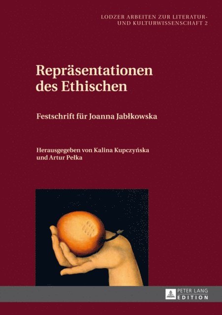 Pelka Artur Pelka, Kupczynska Kalina Kupczynska - Repraesentationen des Ethischen, E-bok. Tillgänglighet: Lägg i varukorg