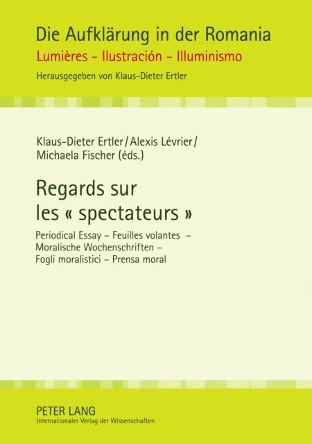 Fischer Michaela Fischer, Levrier Alexis Levrier, Ertler Klaus-Dieter Ertler - Regards sur les   spectateurs, E-bok