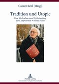 Tradition und Utopie