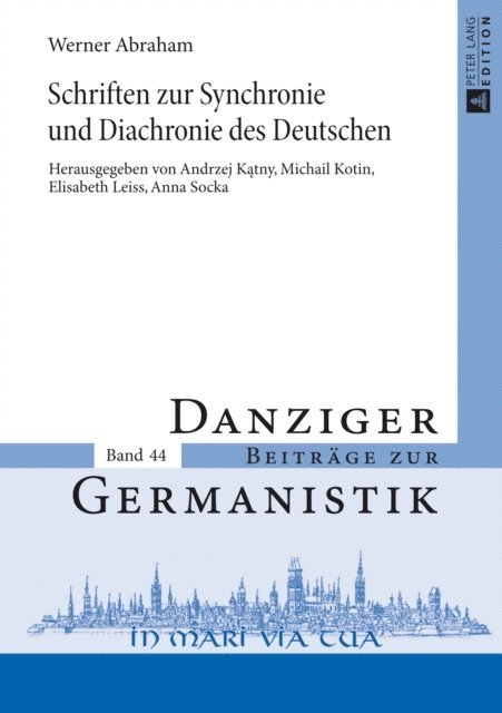 Socka Anna Socka, Leiss Elisabeth Leiss, Kotin Michail L. Kotin, Katny Andrzej Katny - Schriften zur Synchronie und Diachronie des Deutschen, E-bok