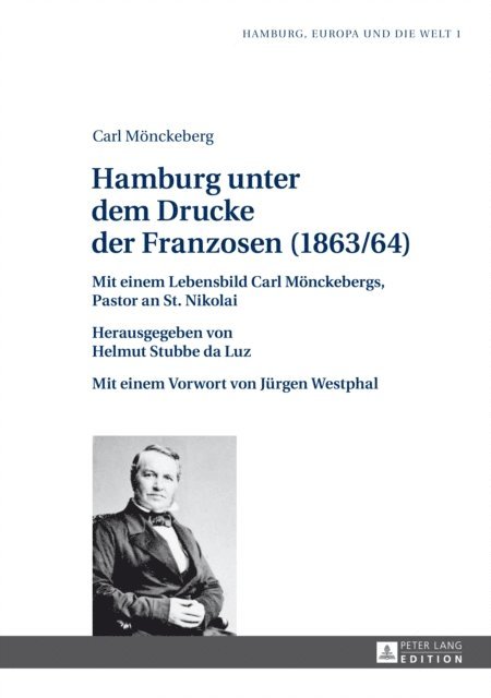 Stubbe da Luz Helmut Stubbe da Luz - Hamburg unter dem Drucke der Franzosen (1863/64), E-bok