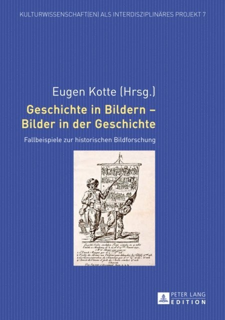 Kotte Eugen Kotte - Geschichte in Bildern – Bilder in der Geschichte, E-bok