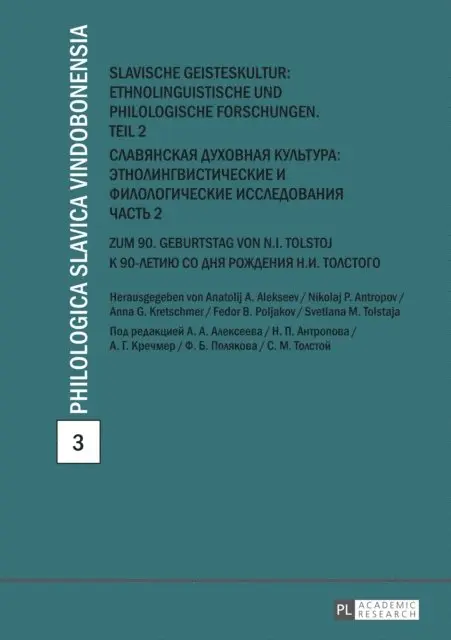 Tolstaja Svetlana M. Tolstaja, Poljakov Fedor B. Poljakov, Kretschmer Anna Kretschmer, Alekseev Anatolij A. Alekseev, Antropov Nikolaj P. Antropov - Slavische Geisteskultur: Ethnolinguistische und philologische Forschungen. Teil 2, E-bok. Tillgänglighet: Lägg i varukorg
