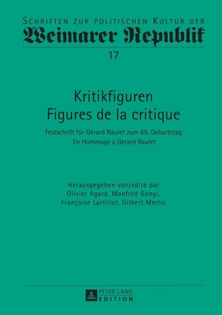 Merlio Gilbert Merlio, Lartillot Francoise Lartillot, Gangl Manfred Gangl, Agard Olivier Agard - Kritikfiguren / Figures de la critique, E-bok