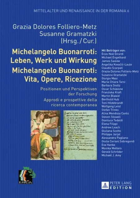 Gramatzki Susanne Gramatzki, Folliero-Metz Grazia Dolores Folliero-Metz - Michelangelo Buonarroti: Leben, Werk und Wirkung- Michelangelo Buonarroti: Vita, Opere, Ricezione, E-bok. Tillgänglighet: Lägg i varukorg