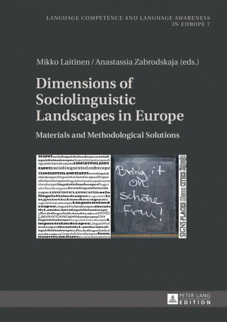 Zabrodskaja Anastassia Zabrodskaja, Laitinen Mikko Laitinen - Dimensions of Sociolinguistic Landscapes in Europe, E-bok