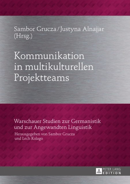 Alnajjar Justyna Alnajjar, Grucza Sambor Grucza - Kommunikation in multikulturellen Projektteams, E-bok