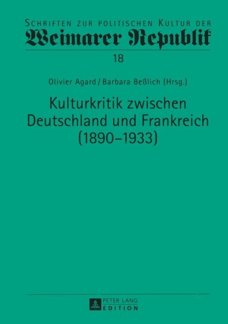 Belich Barbara Belich, Agard Olivier Agard - Kulturkritik zwischen Deutschland und Frankreich (1890–1933), E-bok