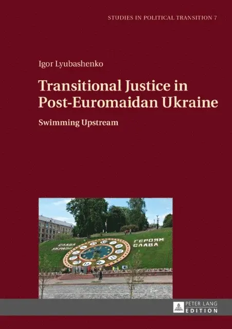 Lyubashenko Igor Lyubashenko - Transitional Justice in Post-Euromaidan Ukraine, E-bok. Tillgänglighet: Lägg i varukorg