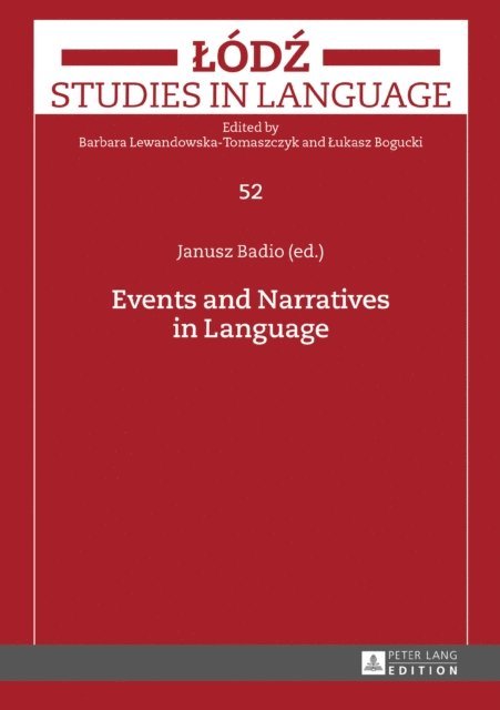 Badio Janusz Badio - Events and Narratives in Language, E-bok