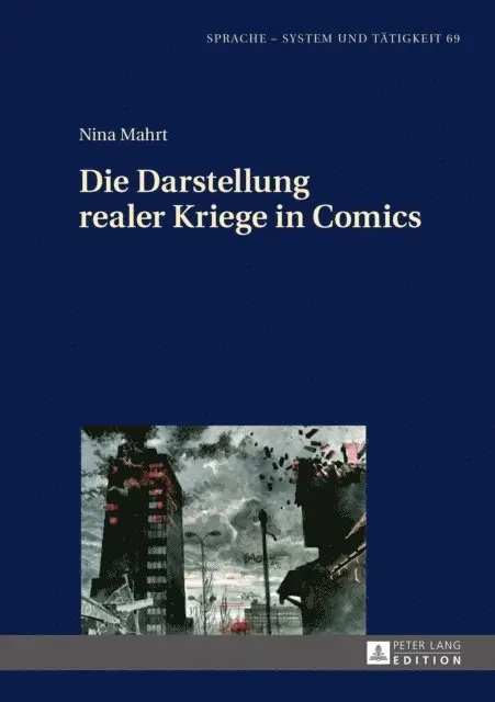 Mahrt Nina Mahrt - Die Darstellung realer Kriege in Comics, E-bok. Tillgänglighet: Lägg i varukorg