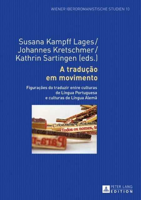 Sartingen Kathrin Sartingen, Kretschmer Johannes Kretschmer, Kampff Lages Susana Kampff Lages - A tradução em movimento, E-bok
