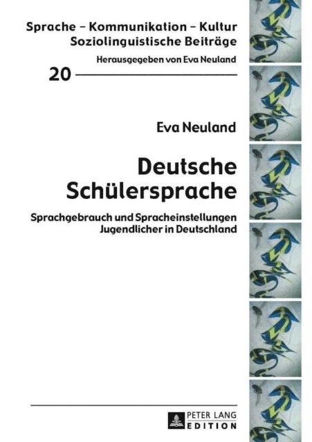 Neuland Eva Neuland - Deutsche Schuelersprache, E-bok