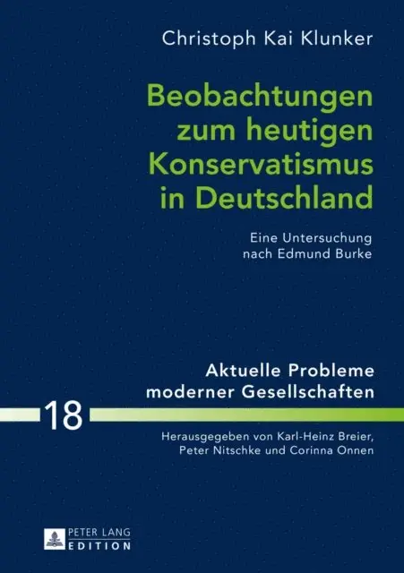 Klunker Christoph Klunker - Beobachtungen zum heutigen Konservatismus in Deutschland, E-bok. Tillgänglighet: Lägg i varukorg