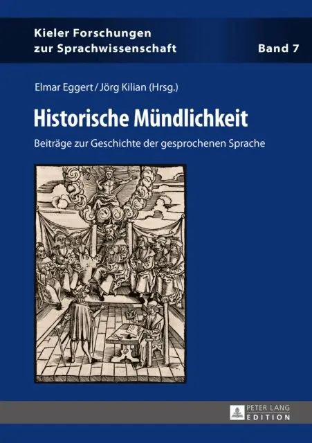 Kilian Jorg Kilian, Eggert Elmar Eggert - Historische Muendlichkeit, E-bok. Tillgänglighet: Lägg i varukorg