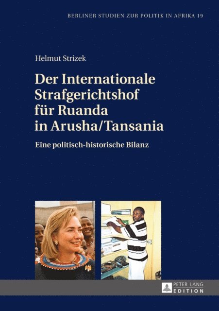 Strizek Helmut Strizek - Der Internationale Strafgerichtshof fuer Ruanda in Arusha/Tansania, E-bok. Tillgänglighet: Lägg i varukorg