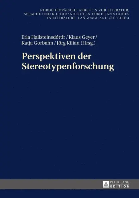 Kilian Jorg Kilian, Gorbahn Katja Gorbahn, Geyer Klaus Geyer, Hallsteinsdottir Erla Hallsteinsdottir - Perspektiven der Stereotypenforschung, E-bok. Tillgänglighet: Lägg i varukorg