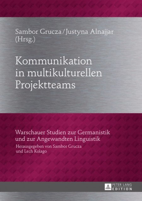 Alnajjar Justyna Alnajjar, Grucza Sambor Grucza - Kommunikation in multikulturellen Projektteams, E-bok