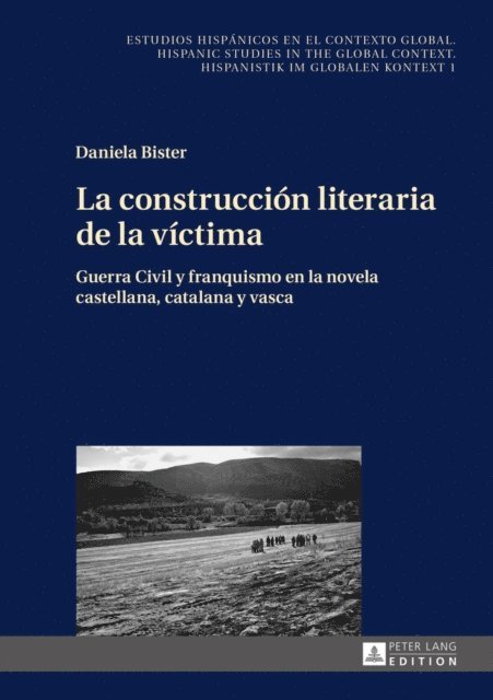 Bister Daniela Bister - La construcción literaria de la víctima, E-bok