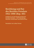 Bezirkstag und Rat des Bezirkes Potsdam 1952?1990 (Rep. 401)