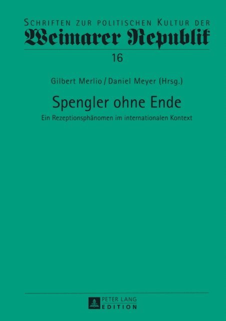 Meyer Daniel Meyer, Merlio Gilbert Merlio - Spengler ohne Ende, E-bok