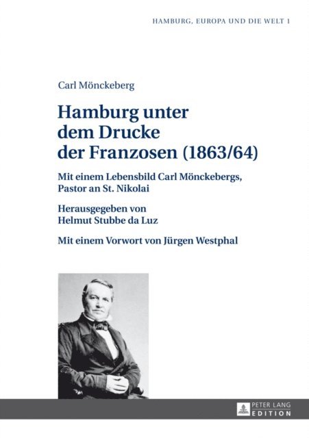 Stubbe da Luz Helmut Stubbe da Luz - Hamburg unter dem Drucke der Franzosen (1863/64), E-bok