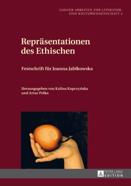Pelka Artur Pelka, Kupczynska Kalina Kupczynska - Repraesentationen des Ethischen, E-bok. Tillgänglighet: Lägg i varukorg