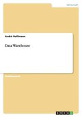 Data Warehouse