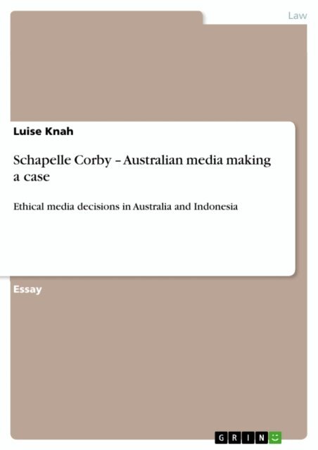 Schapelle Corby - Australian media making a case
