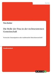 Rolle der Frau in der rechtsextremen Gemeinschaft