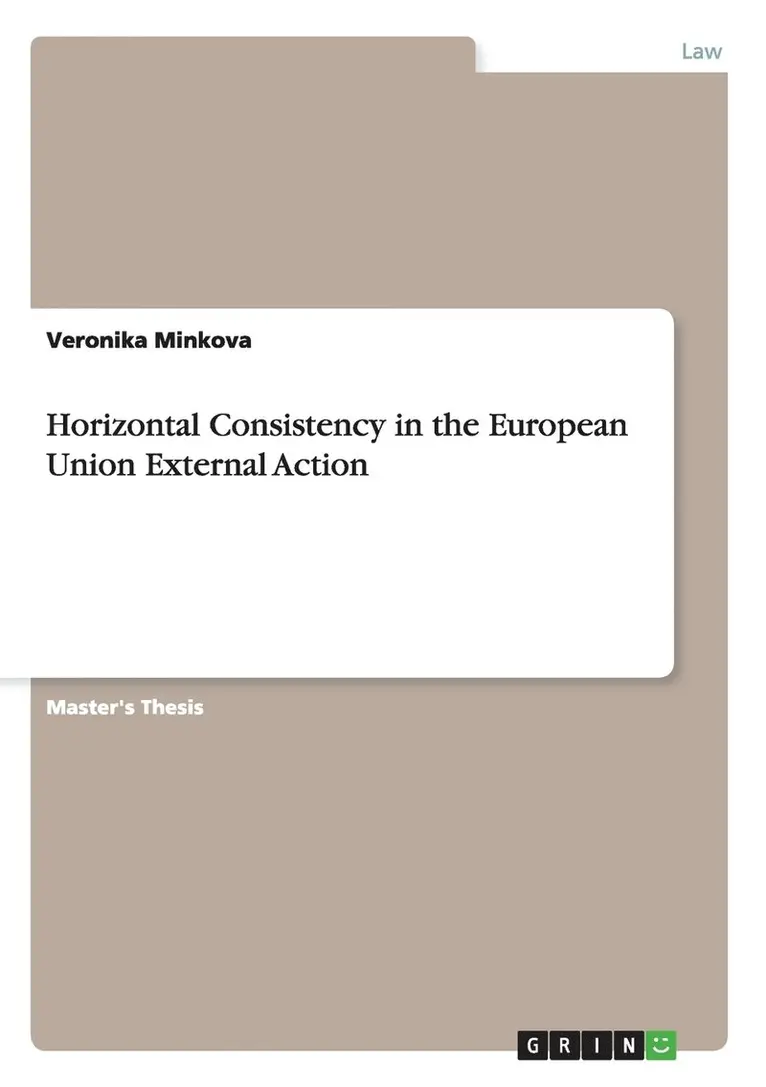 Veronika Minkova - Horizontal Consistency in the European Union External Action, Häftad. Tillgänglighet: Lägg i varukorg