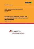 Behandlung des Cash Pools in GmbH und AG durch Gesellschafts- und Insolvenzrecht nach dem MoMiG