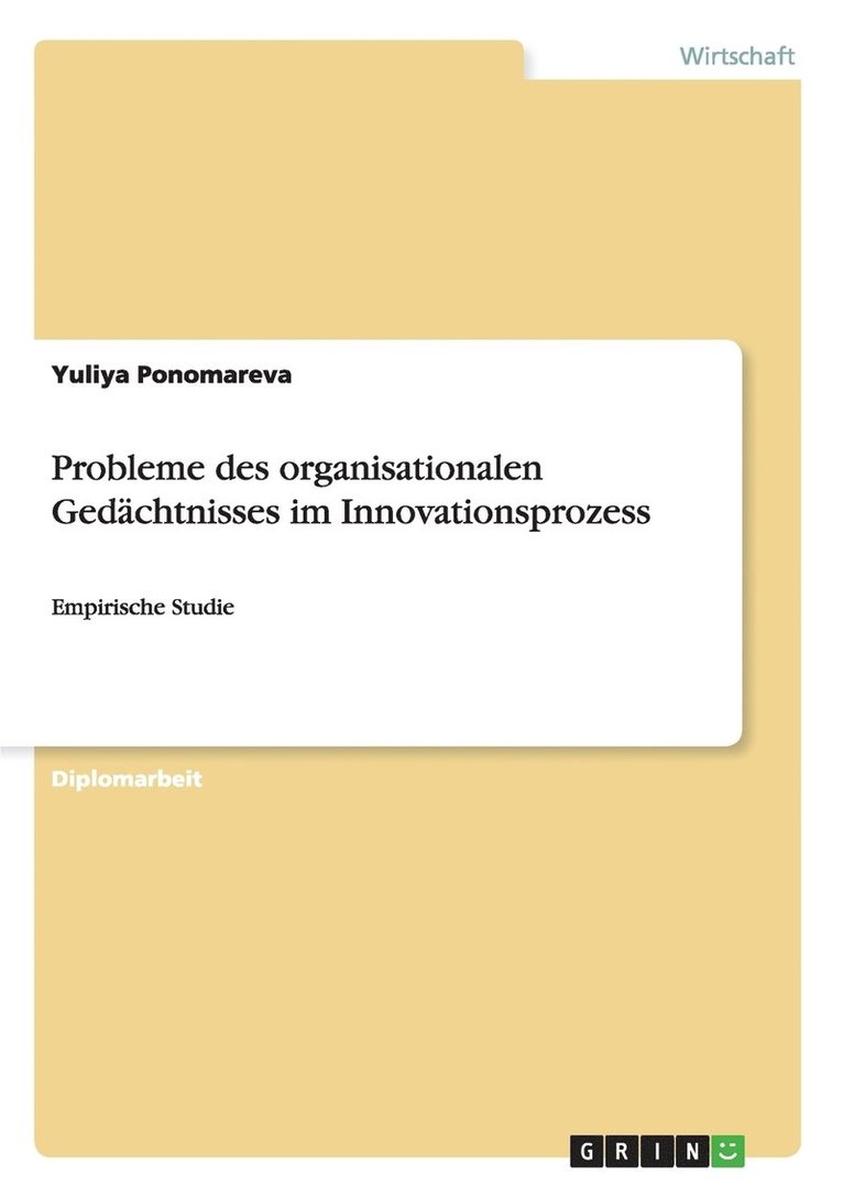 Yuliya Ponomareva - Probleme des organisationalen Gedächtnisses im Innovationsprozess, Häftad. Tillgänglighet: Lägg i varukorg